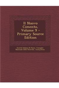 Nuovo Cimento, Volume 9