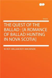 The Quest of the Ballad