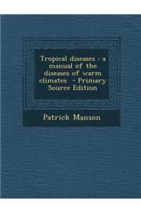 Tropical Diseases