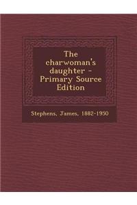 The Charwoman's Daughter