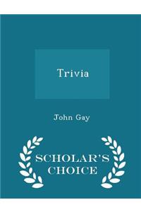 Trivia - Scholar's Choice Edition