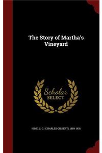 The Story of Martha's Vineyard