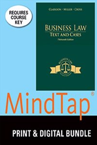 Bundle: Business Law: Text and Cases, 13th + Mindtap Business Law, 2 Terms (12 Months) Printed Access Card