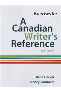 Exercises for a Canadian Writer's Reference