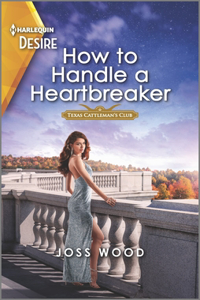 How to Handle a Heartbreaker