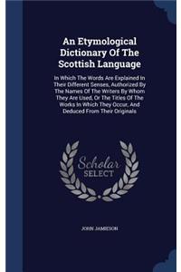 Etymological Dictionary Of The Scottish Language