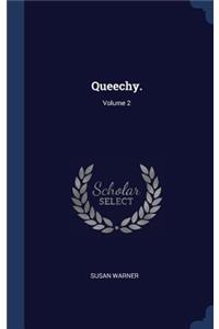 Queechy.; Volume 2