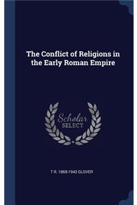 Conflict of Religions in the Early Roman Empire