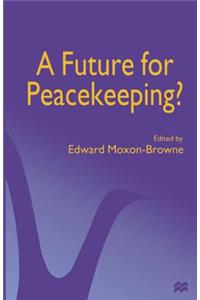 Future for Peacekeeping?
