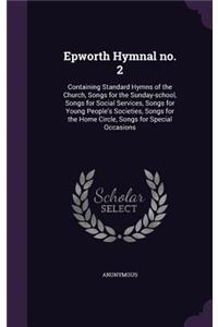 Epworth Hymnal no. 2