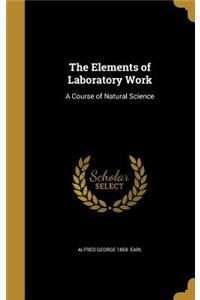 Elements of Laboratory Work