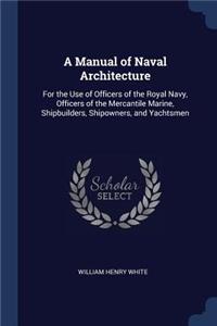 A Manual of Naval Architecture