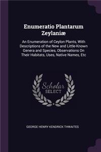 Enumeratio Plantarum Zeylaniæ