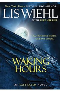 Waking Hours
