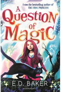 A Question of Magic