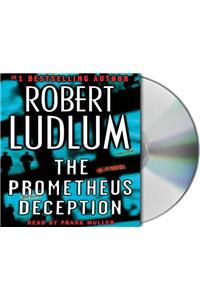 The Prometheus Deception