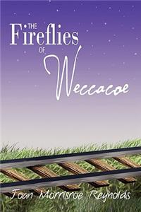 The Fireflies of Weccacoe