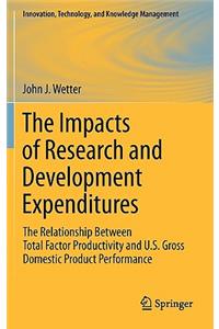 The Impacts of Research and Development Expenditures