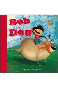 Bob the Dog