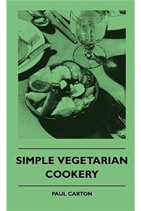 Simple Vegetarian Cookery