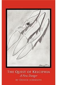 The Quest of Kelciphia