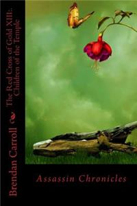 The Red Cross of Gold XIII