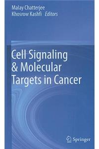 Cell Signaling & Molecular Targets in Cancer