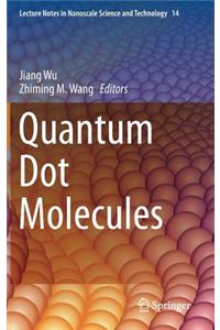 Quantum Dot Molecules