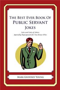 Best Ever Book of Public Servant Jokes