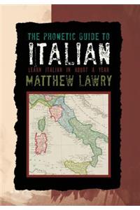 The Phonetic Guide to Italian