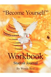 Become Yourself Workbook