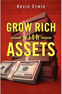 Grow Rich With Assets