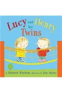 Lucy and Henry Are Twins