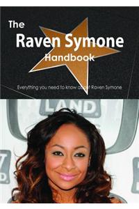 The Raven Symone Handbook - Everything You Need to Know about Raven Symone