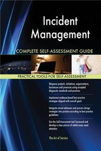 Incident Management Complete Self-Assessment Guide