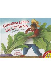 Grandma Lena's Big Ol'turnip