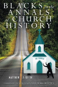 Blacks in the Annals of Church History
