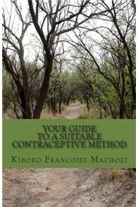 Your guide to a suitable contraceptive method