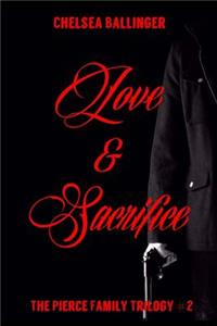 Love and Sacrifice