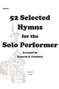 52 Selected Hymns for the Solo Performer-bassoon version