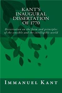Kant's Inaugural Dissertation of 1770