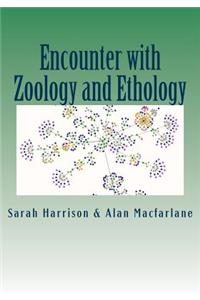 Encounter with Zoology and Ethology