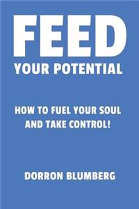 Feed Your Potential