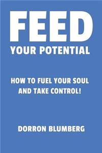 Feed Your Potential