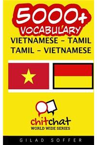 5000+ Vietnamese - Tamil Tamil - Vietnamese Vocabulary