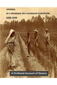 Journal of a Residence on a Georgian Plantation