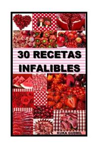 30 Recetas Infalibles