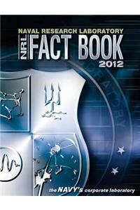 Naval Research Laboratory Fact Book 2012