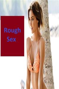 Rough Sex