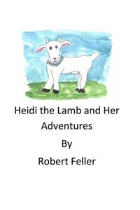 Heidi the Lamb and Her Adventures